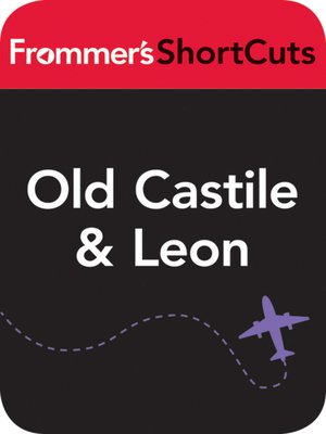 Old Castile & Leon, Spain - ebook